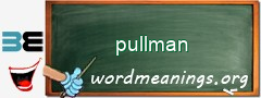 WordMeaning blackboard for pullman